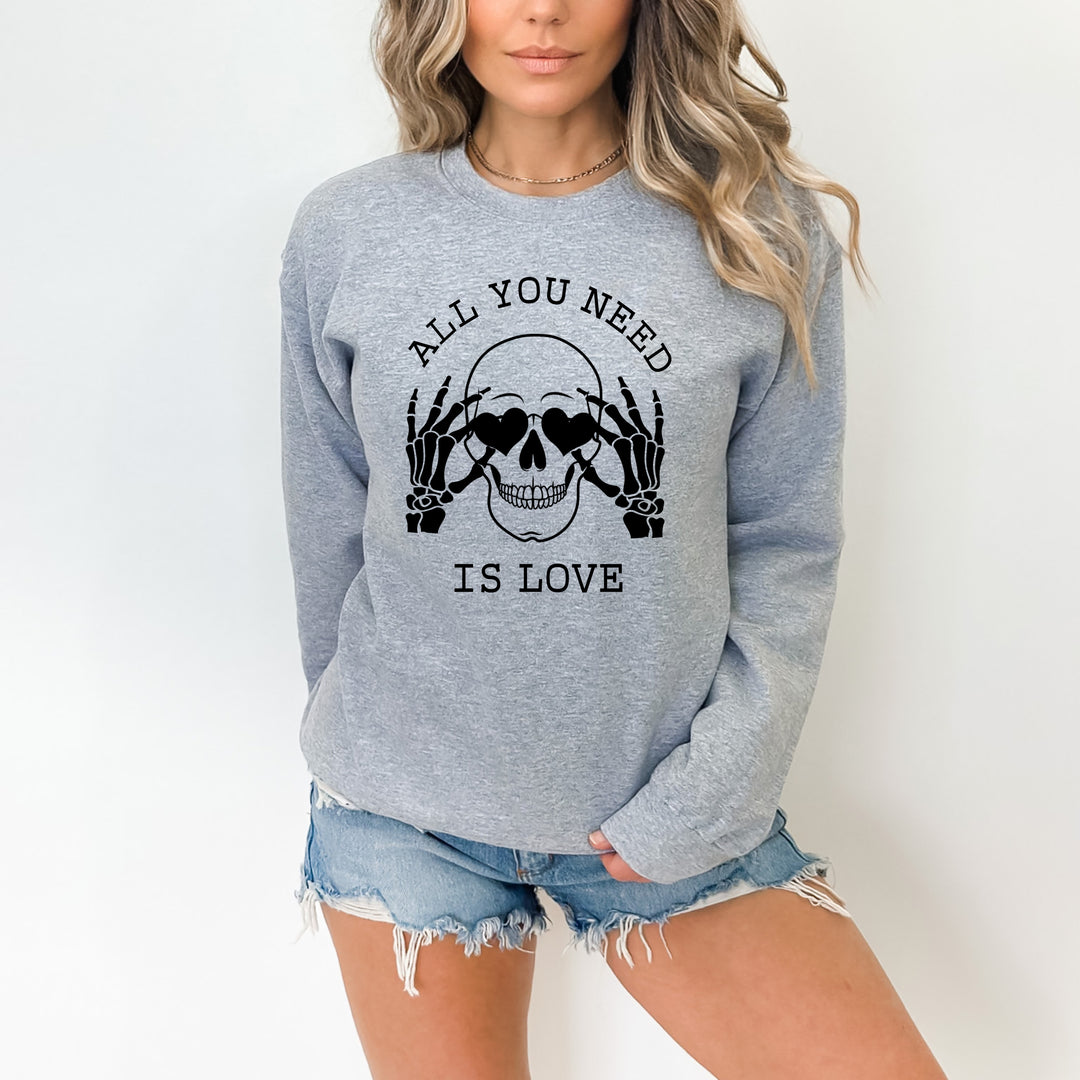 All You Needed Is Love - Hoodie & Sweatshirt