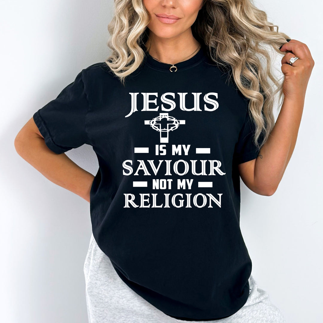 " Jesus is My Saviour Not My Religion " .