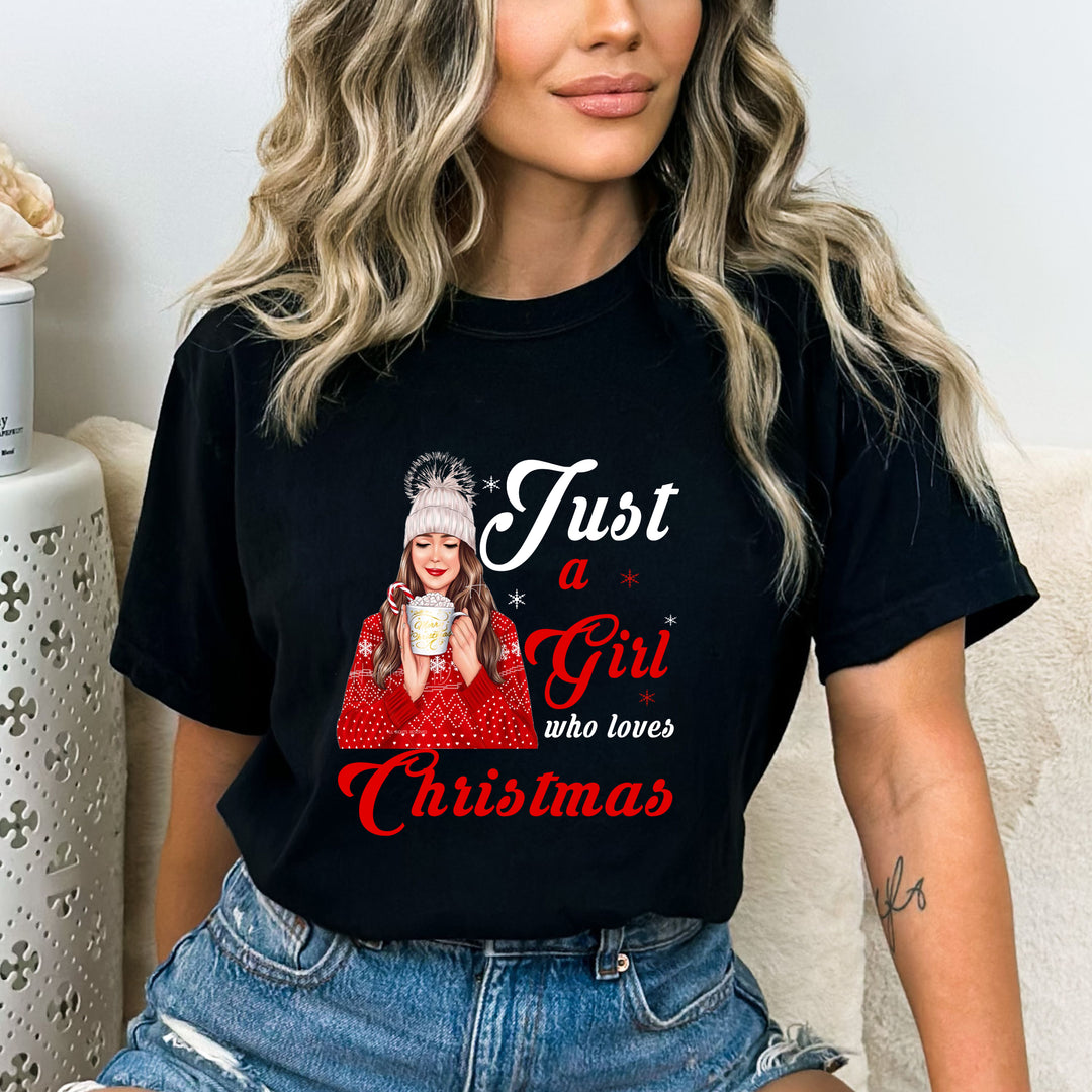 Just A Girl Who Love Christmas  - Bella Canvas