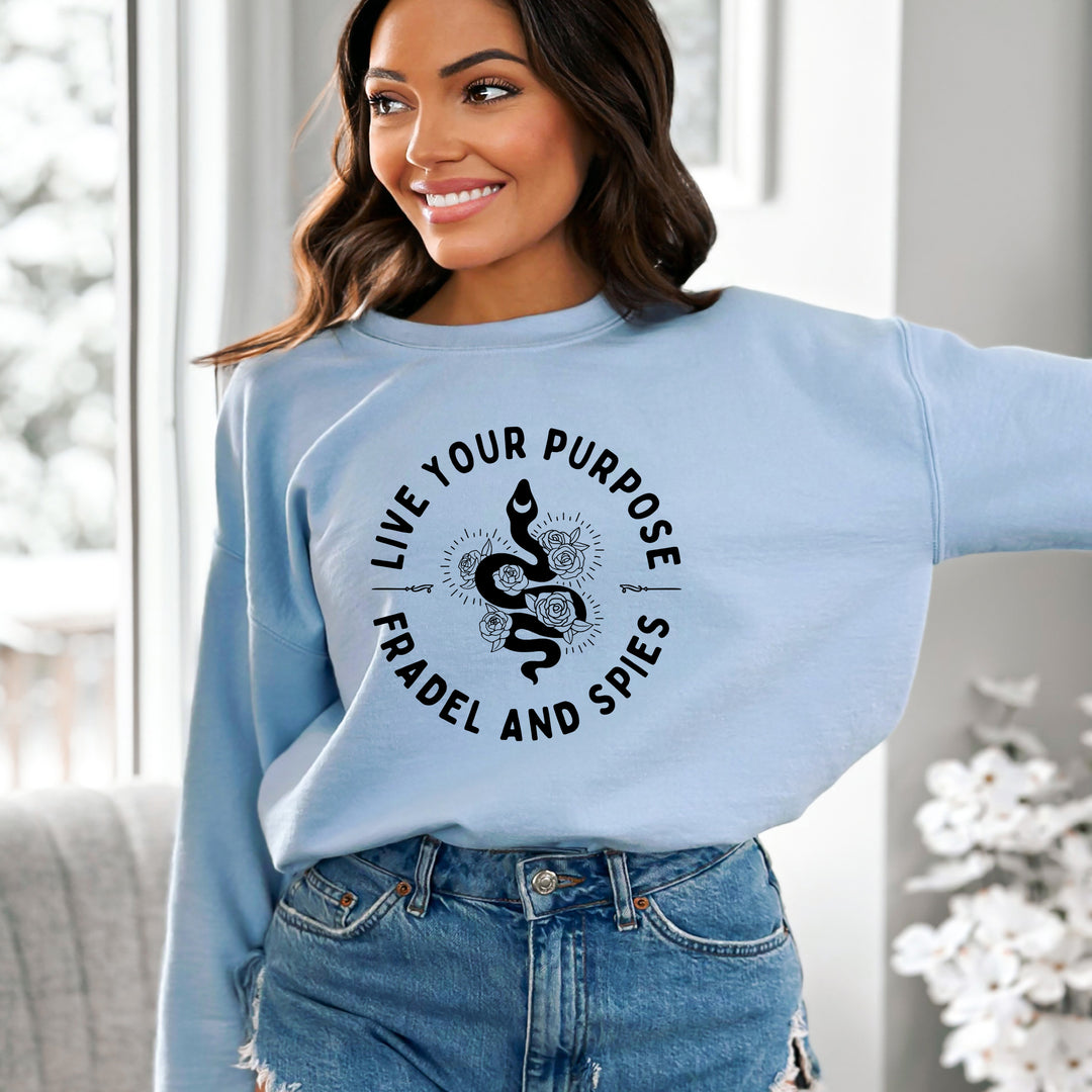 Live Your Purpose - Sweatshirt