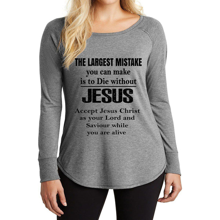 "THE LARGEST MISTAKE"- Long Sleeve