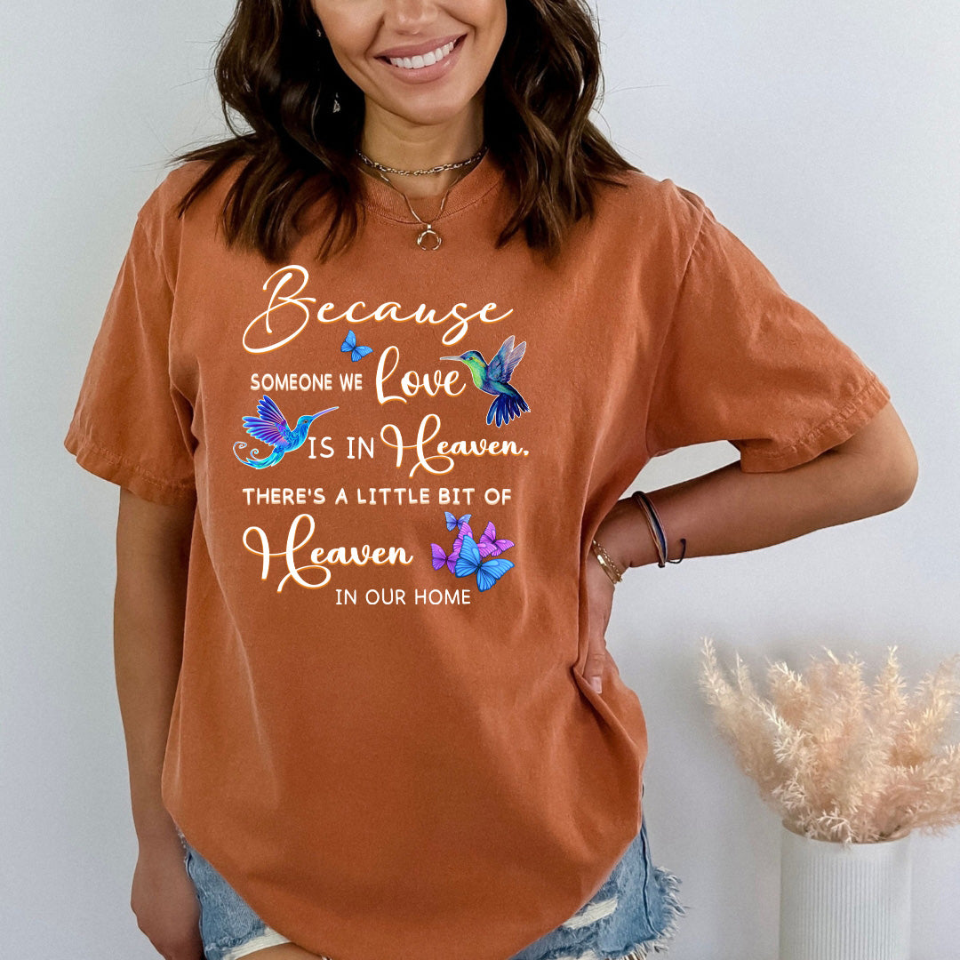 Someone We Love Is In Heaven - Bella Canvas