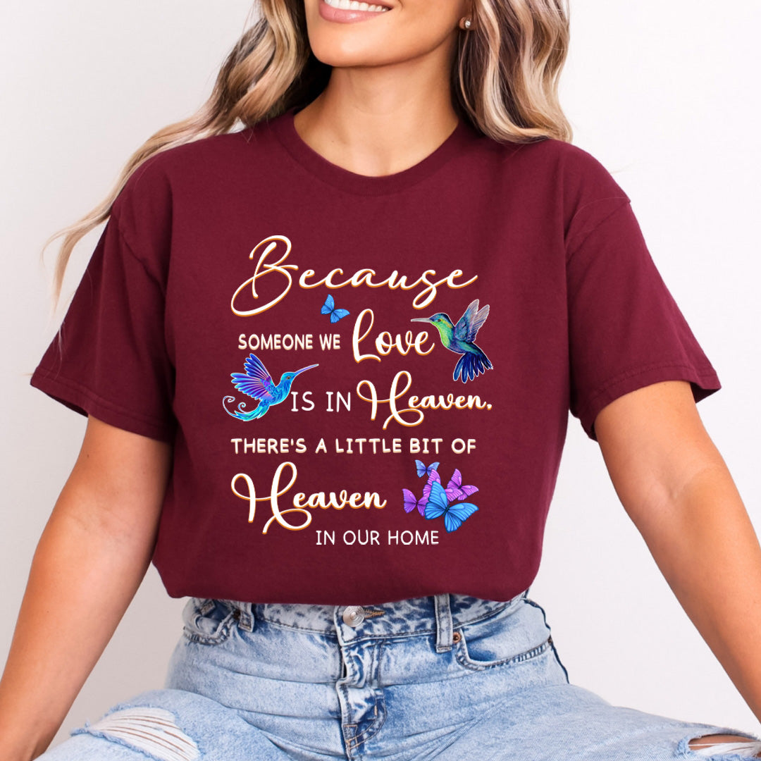Someone We Love Is In Heaven - Bella Canvas