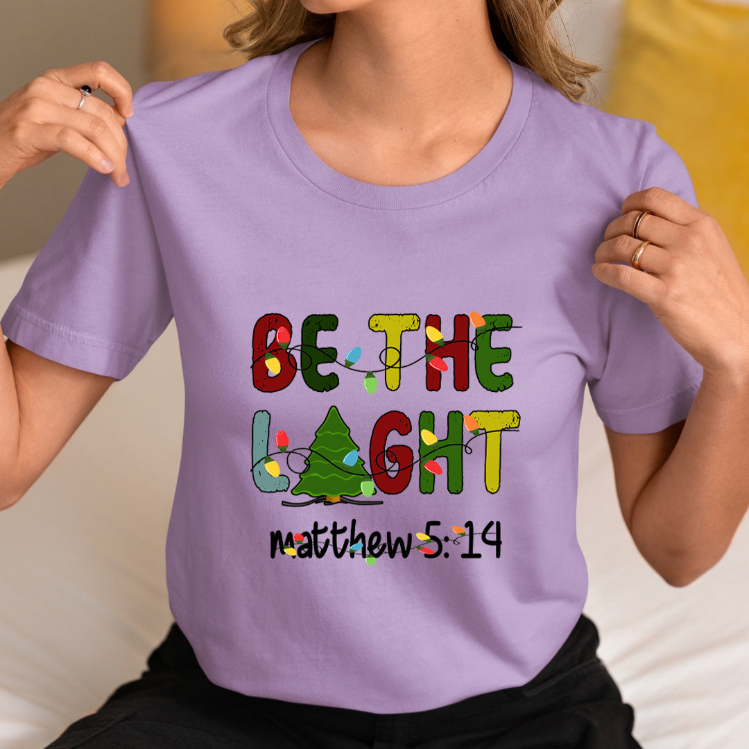 Be The Light (Christmas) - Unisex T-Shirt