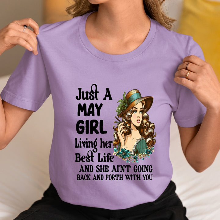 May Girl Living Her Best Life - Unisex T-Shirt