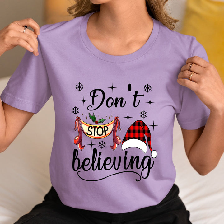 Don't Stop Believing - Unisex T-Shirt