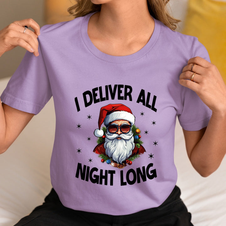 I Deliver All NIght Long - Unisex T-Shirt