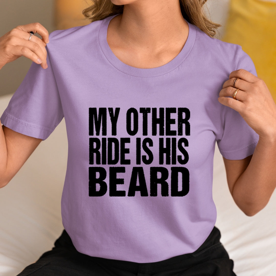 My Other Ride Is Beared  - Unisex T-Shirt
