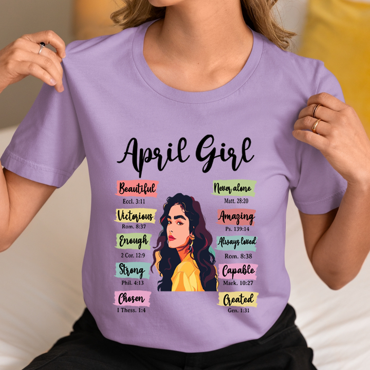 April Girl Beautiful Never Alone - Unisex T-Shirt