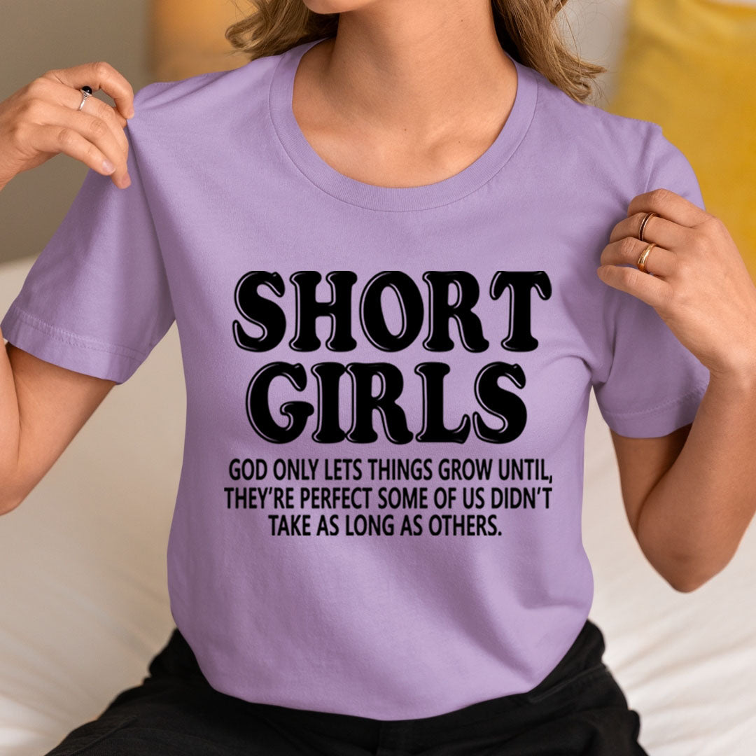 Short Girls Lets Things - Unisex T-Shirt