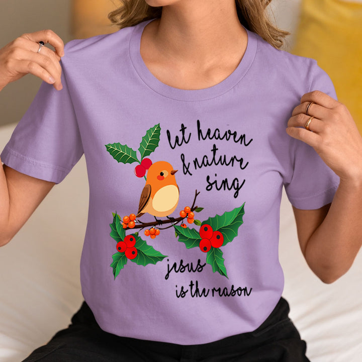 Let Heaven And Nature Sing - Unisex T-Shirt