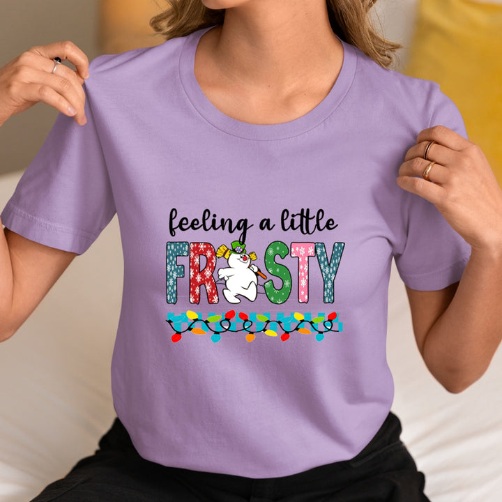 Feeling A Little Frosty - Unisex T-Shirt