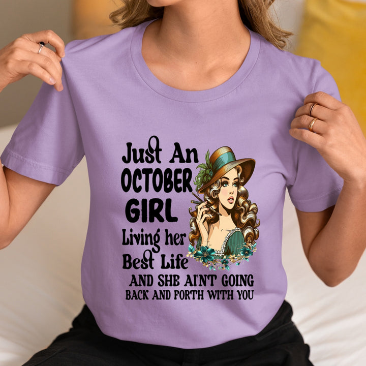 October Girl Living Her Best Life - Unisex T-Shirt