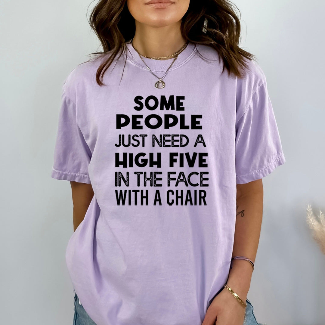 Some People Just Need A High Five - Bella Canvas