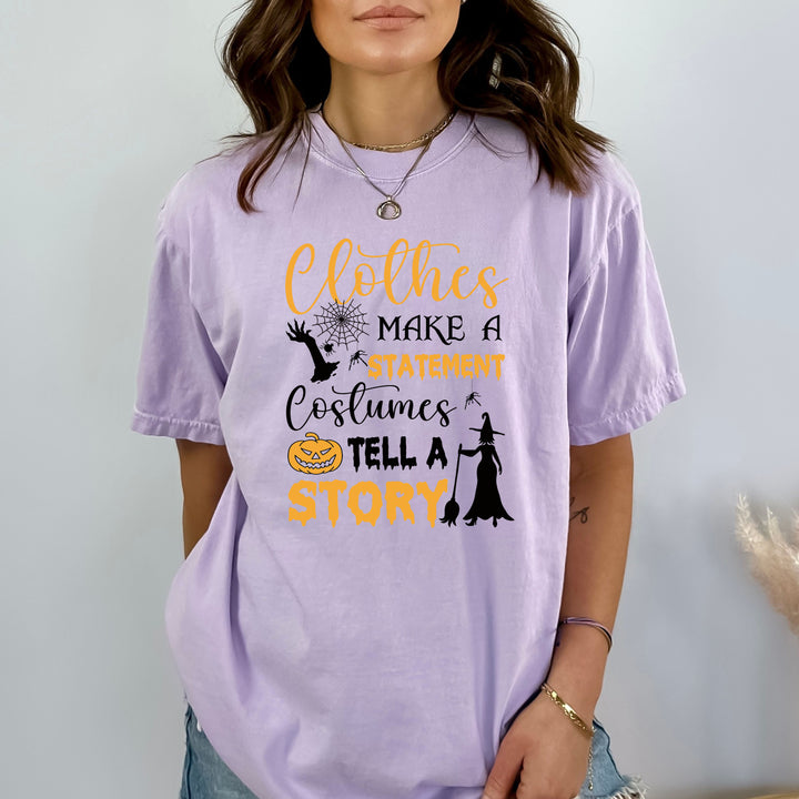 Clothes Makes A Statement - Bella canvas