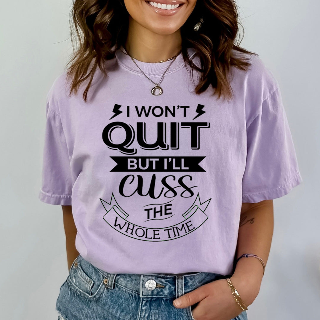 I Won't Quit - Bella Canvas