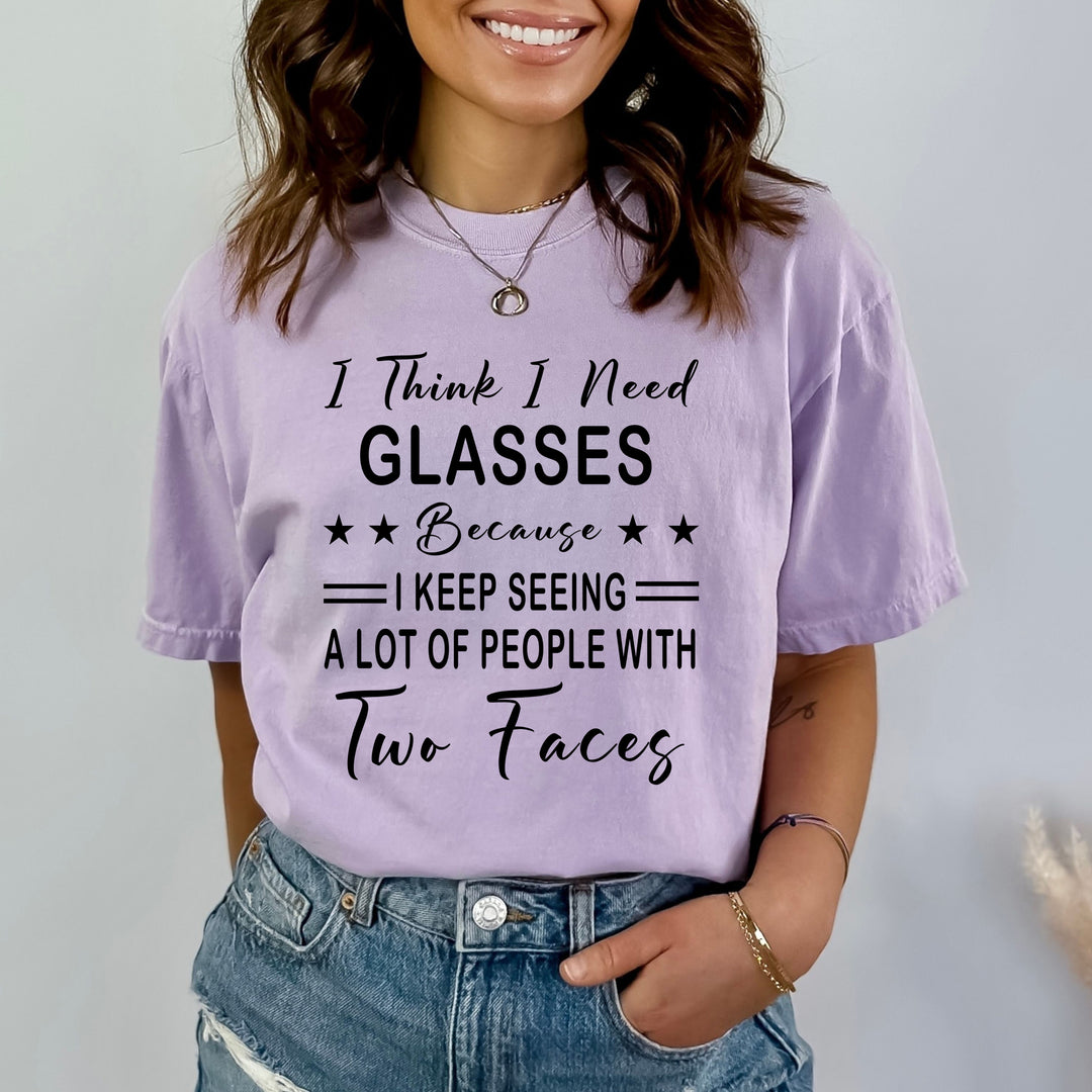 I Think I Need Glasses - Bella Canvas