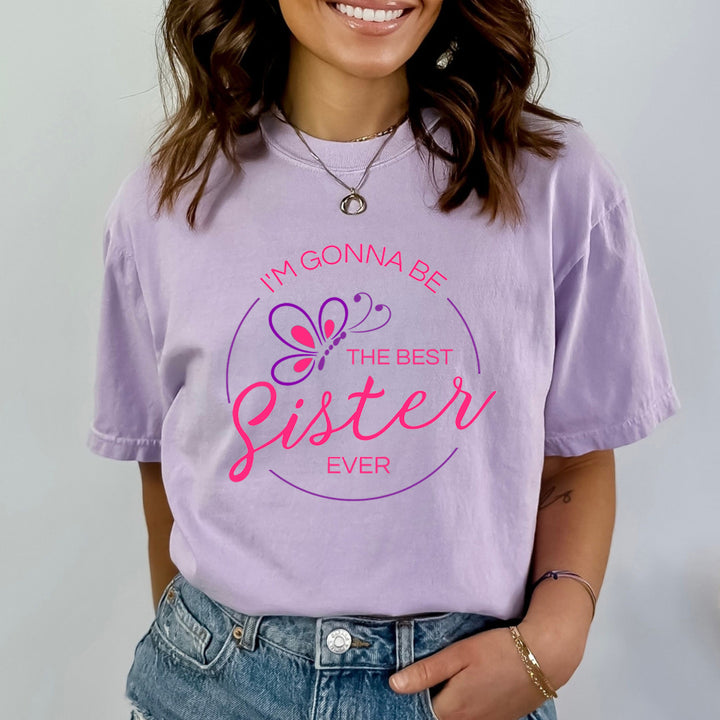 I'm Gonna Be The Best Sister - Bella Canvas