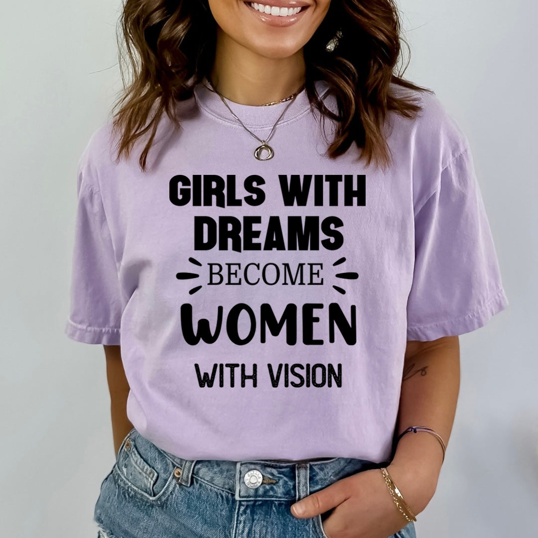 Girls With Dreams - Bella Canvas