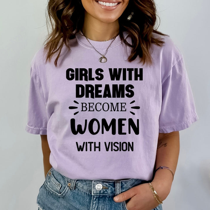 Girls With Dreams - Bella Canvas