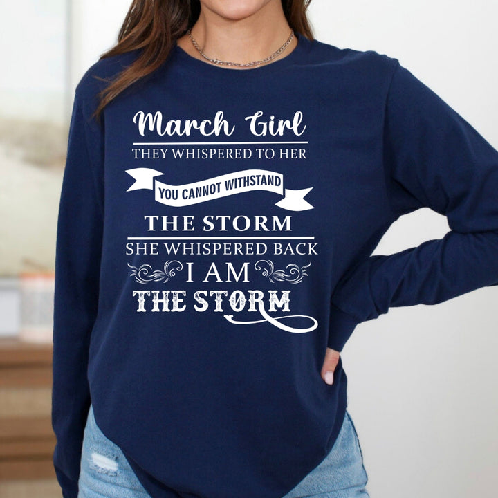 March Girl ( I Am The Storm) - Long-Sleeve Tee