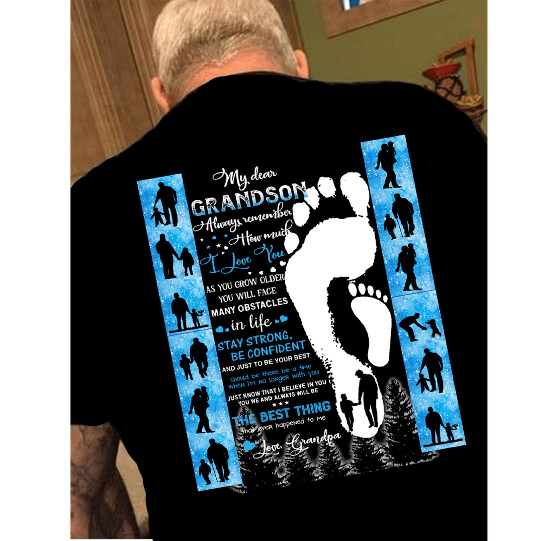 "To My Dear Grandson Stay Strong, Be Confident Love From Grandpa..." Men T-Shirt