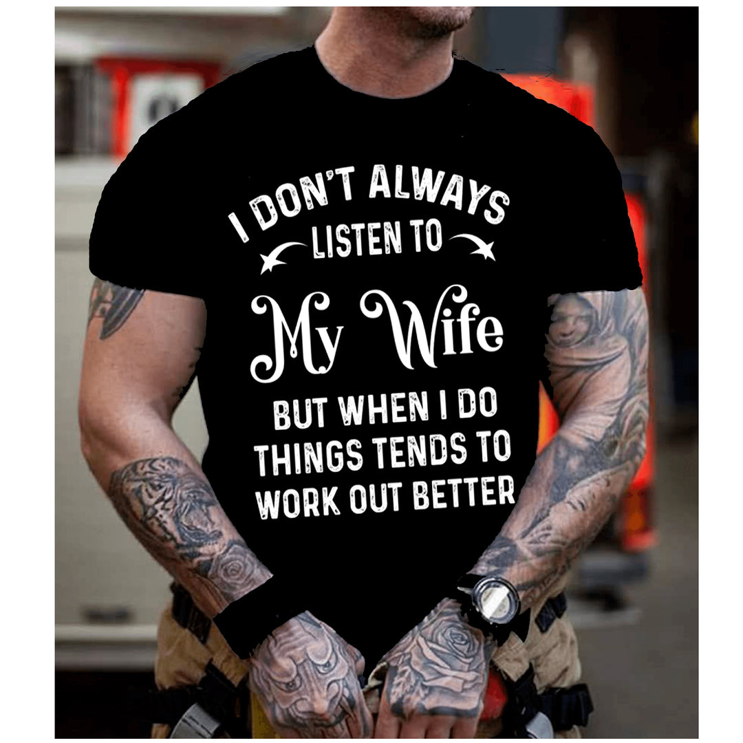 " My Wife..." Shirt. Mens T Shirt