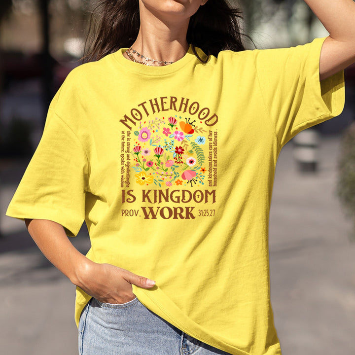 Motherhood Is Kingdom Work - Bella Canvas