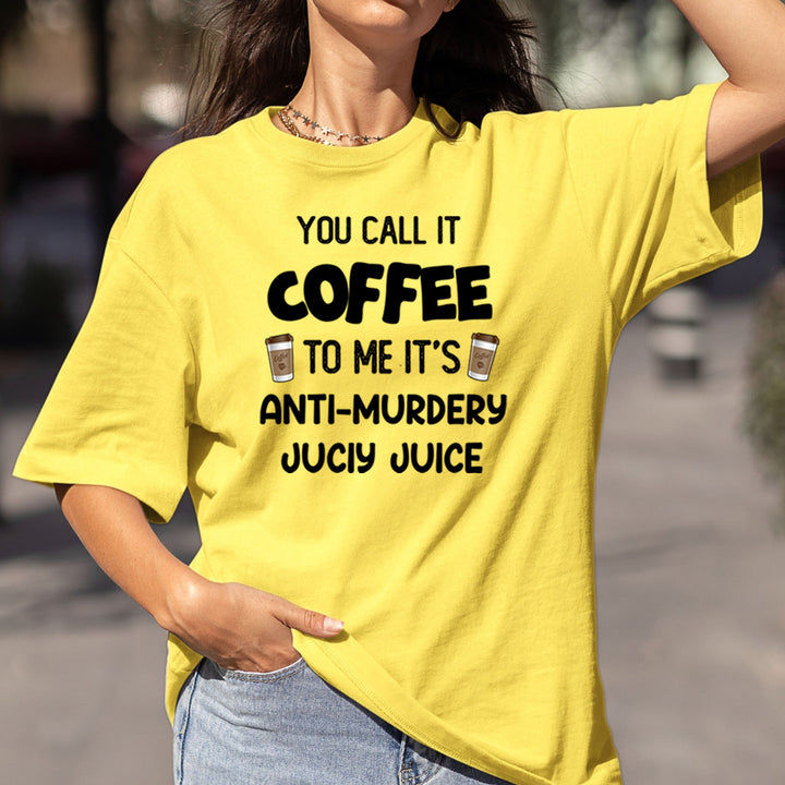 You Call It Coffee - Bella Canvas