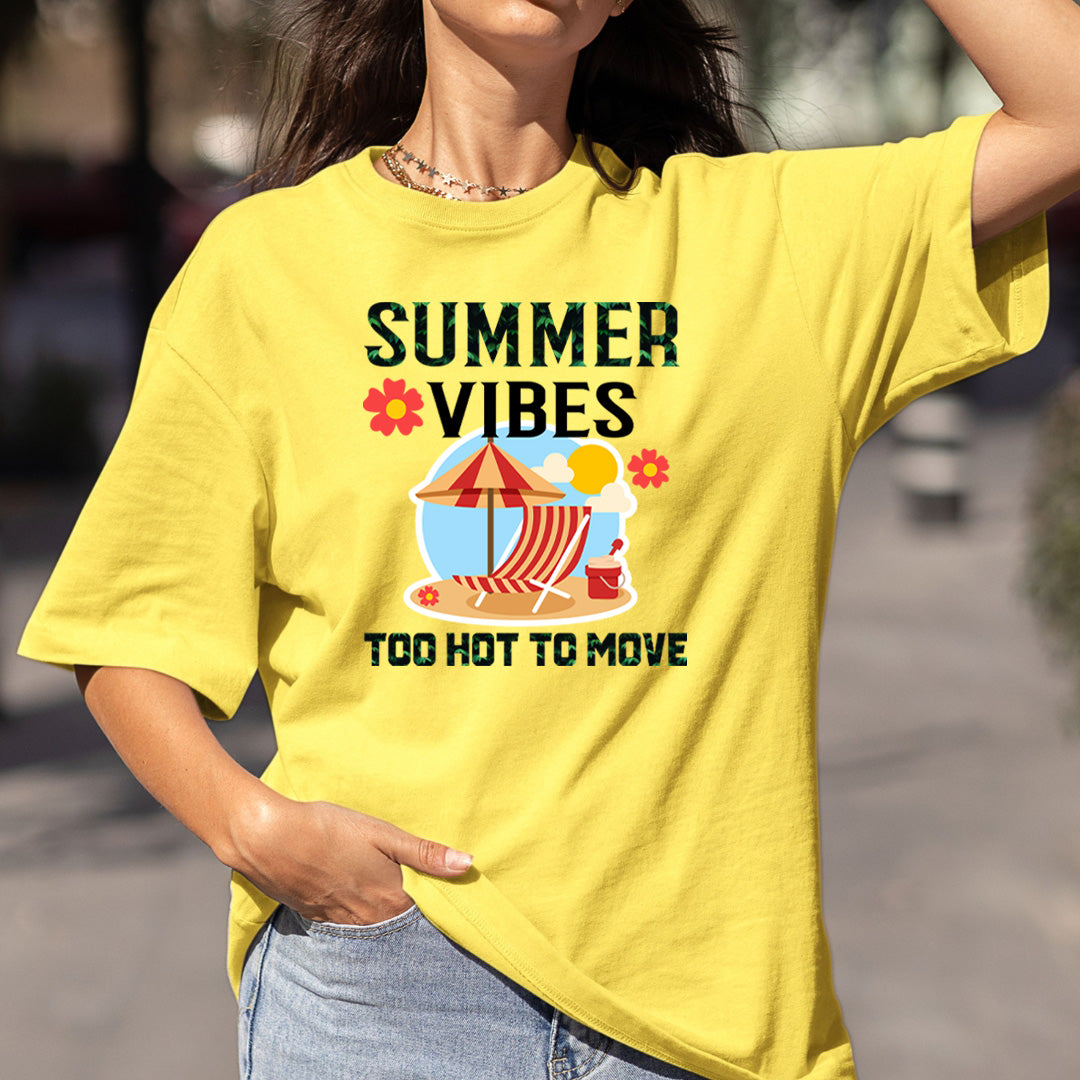 Summer Vibes Too Hot To Move - Bella Canvas