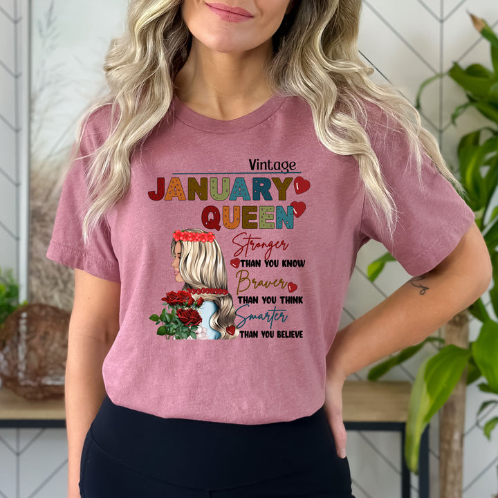 January Queen Stronger Than You Know - Bella Canvas