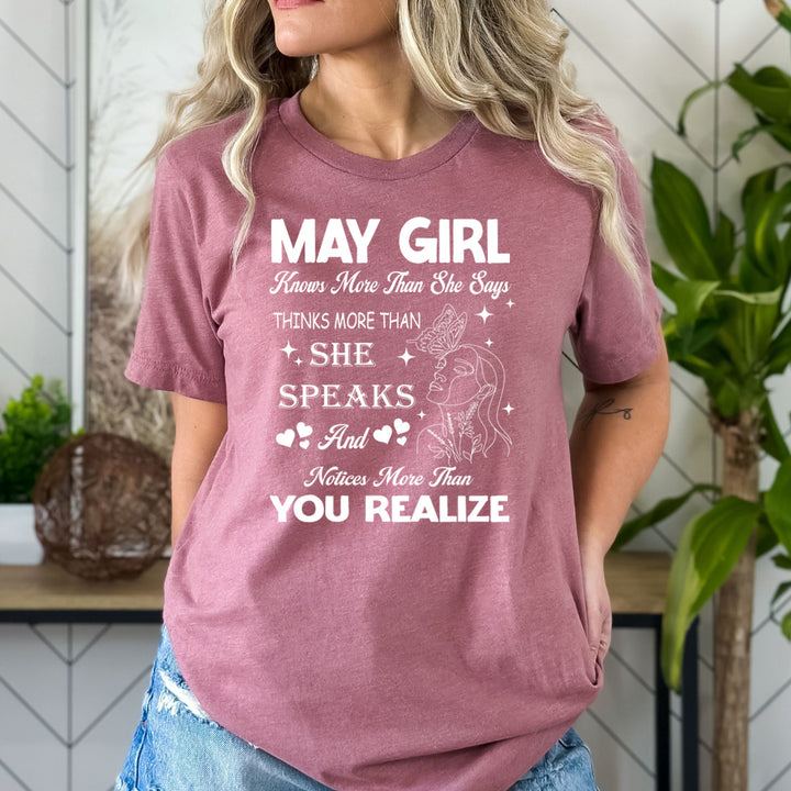 May Girl Notice More Than You Realize - Bella Canvas