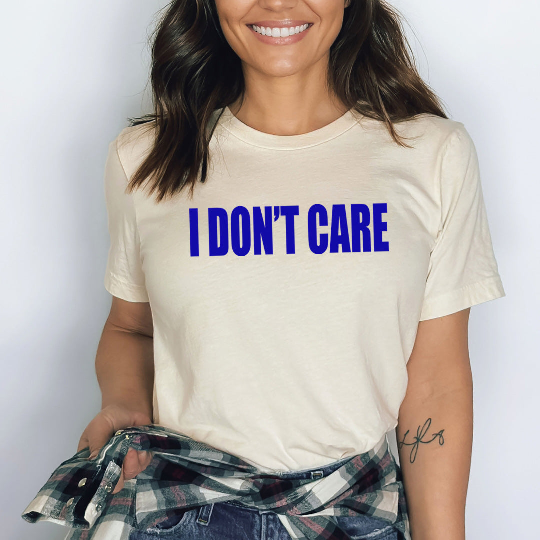 Don't Care (New) - Bella Canvas