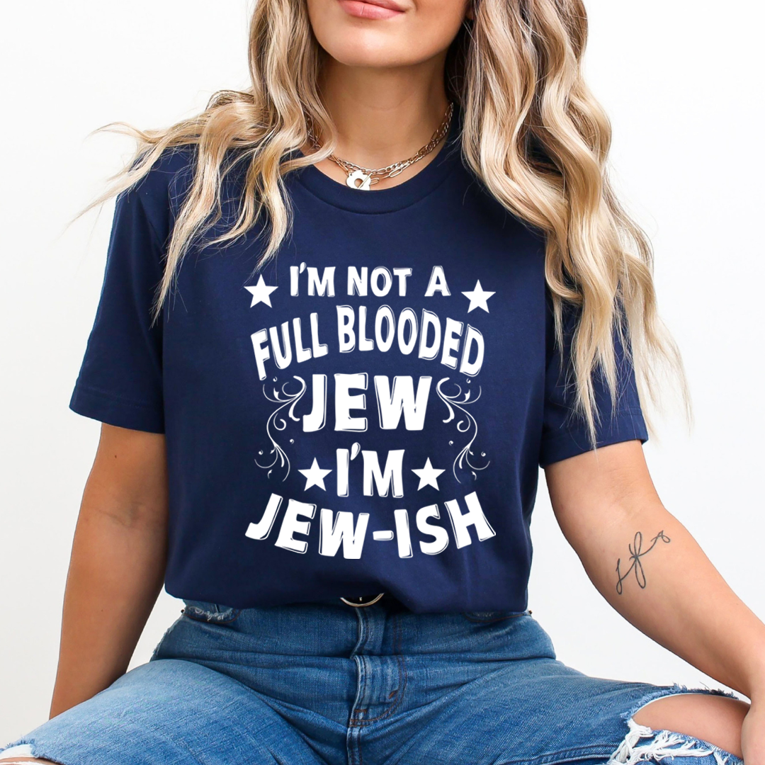 I'M JEW-ISH - Unisex T-Shirt