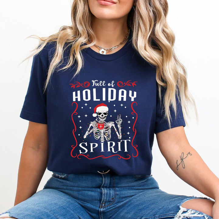 Full Of Holiday Spirit (New) - Unisex T-Shirt