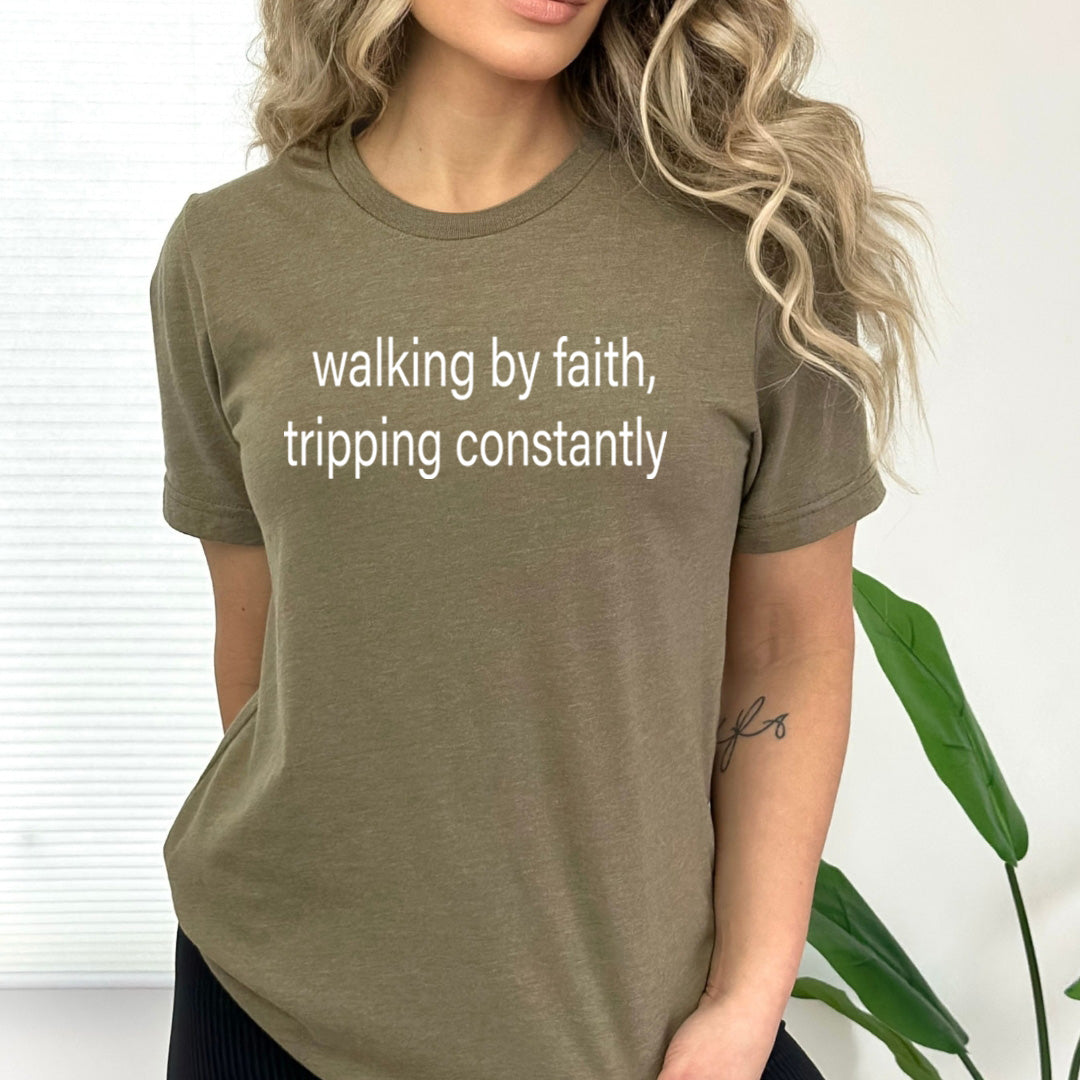 Walking By Faith - Bella Canvas