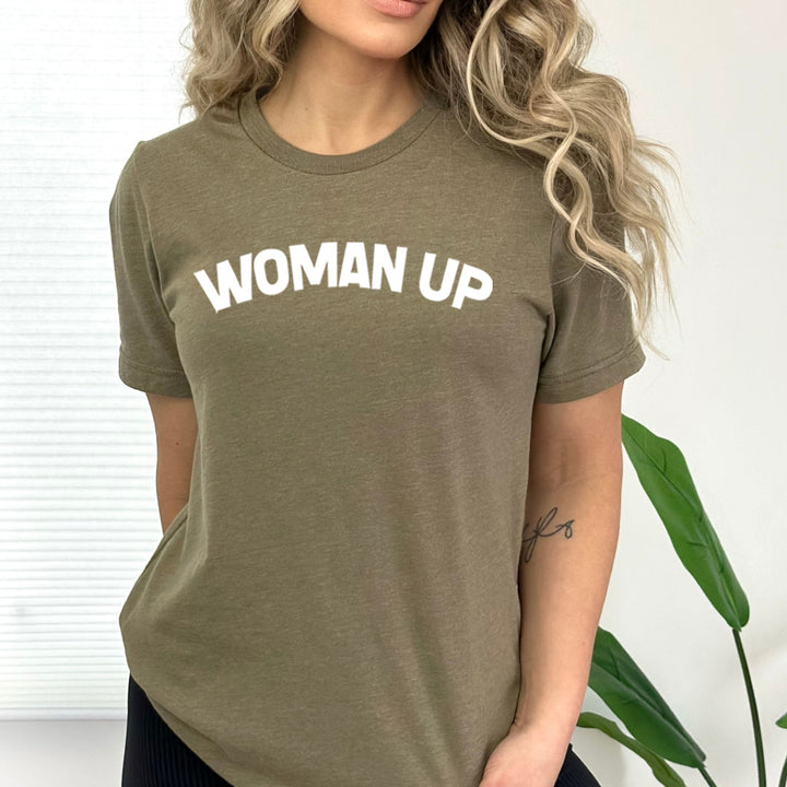 Woman Up - Bella Canvas