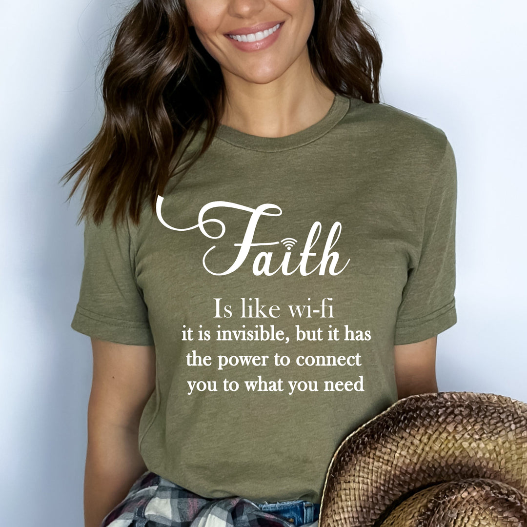 Faith Is Like Wi-Fi - Bella Canvas