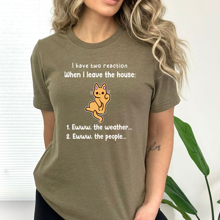 I Have Two Reaction - Bella Canvas