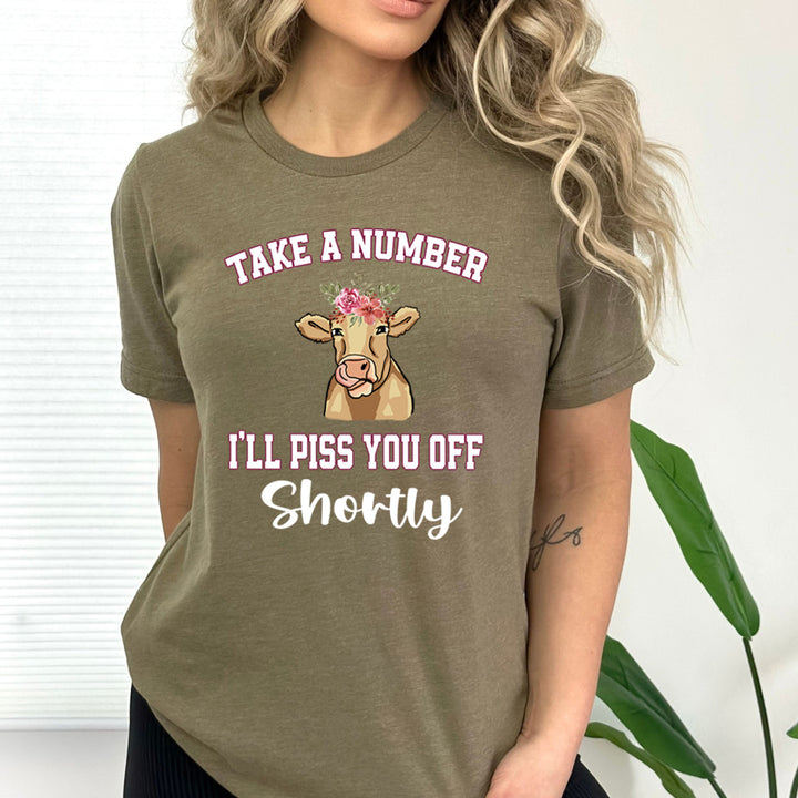 Take A Number I'll Piss You Off - Bella Canvas