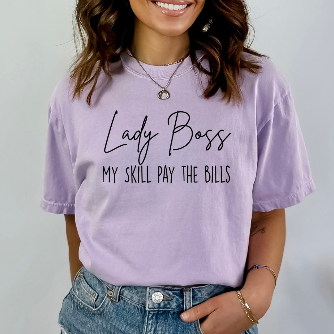 My Skills Pay The Bills - Bella Canvas