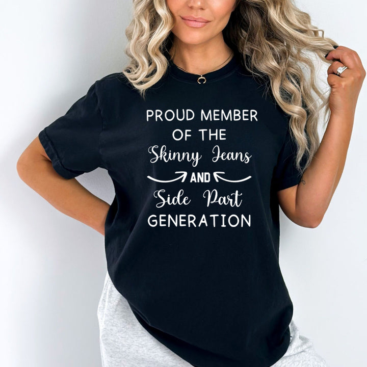 Proud Member Of Skinny Jeans - Bella Canvas