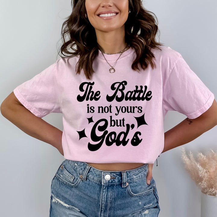 The Battle Is Not Yours But Gods - Bella Canvas