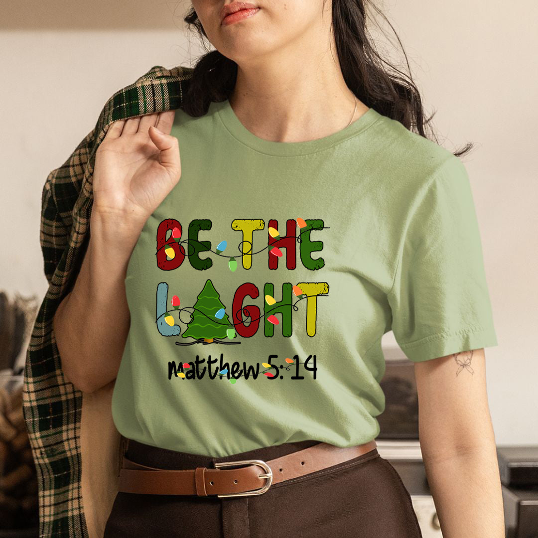 Be The Light (Christmas) - Unisex T-Shirt