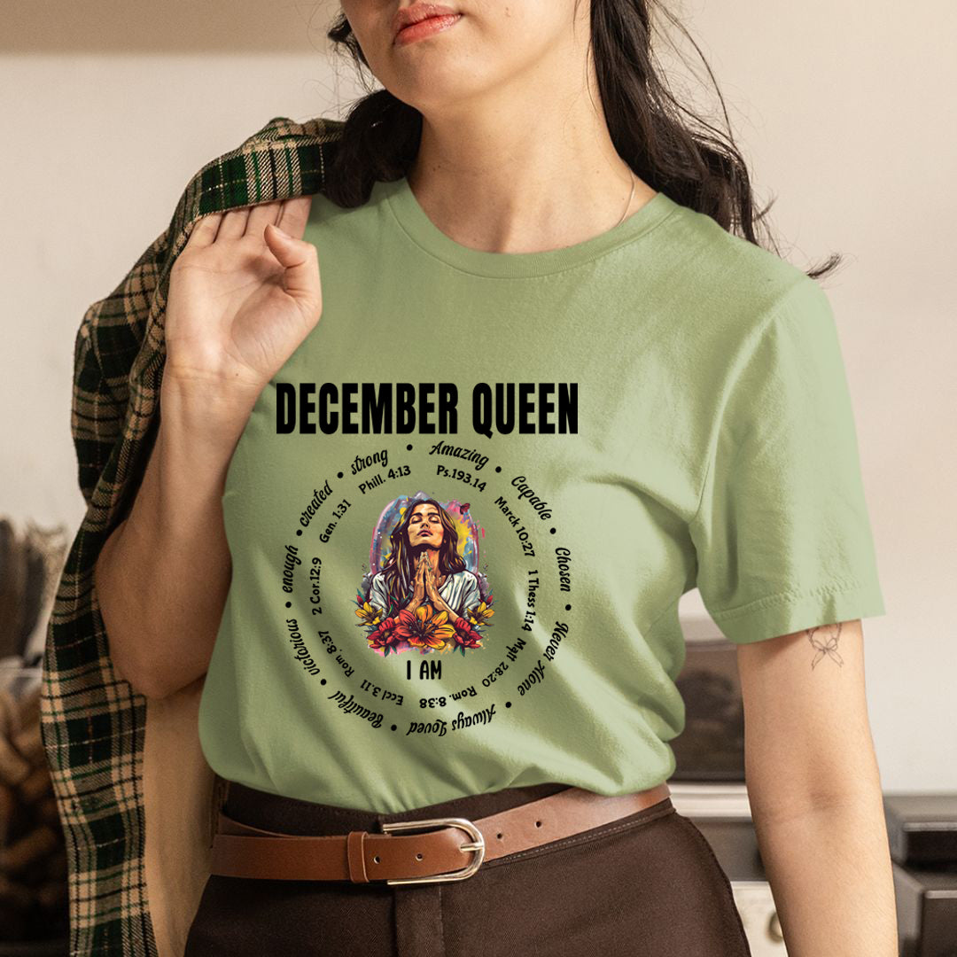 I Am December Queen Strong, Amazing And Capable - Unisex T-Shirt