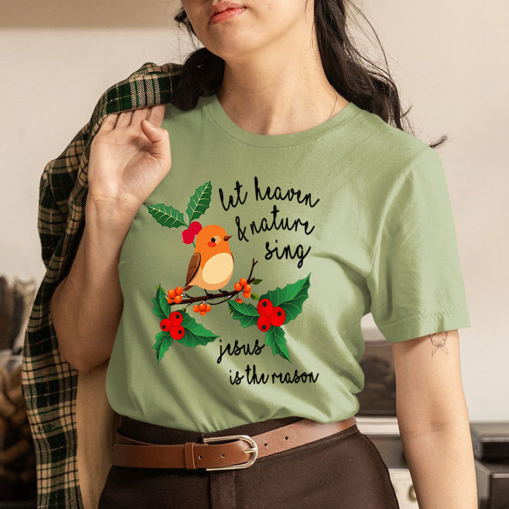 Let Heaven And Nature Sing - Unisex T-Shirt