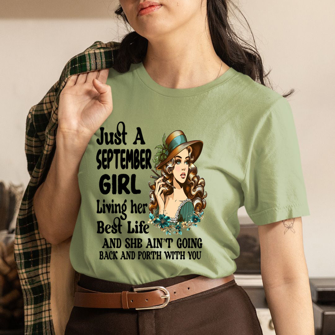 September Girl Living Her Best Life - Unisex T-Shirt