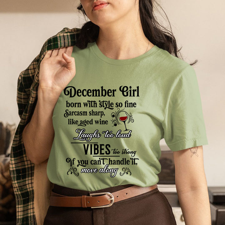 December Girl Born With Style - Unisex T-Shirt