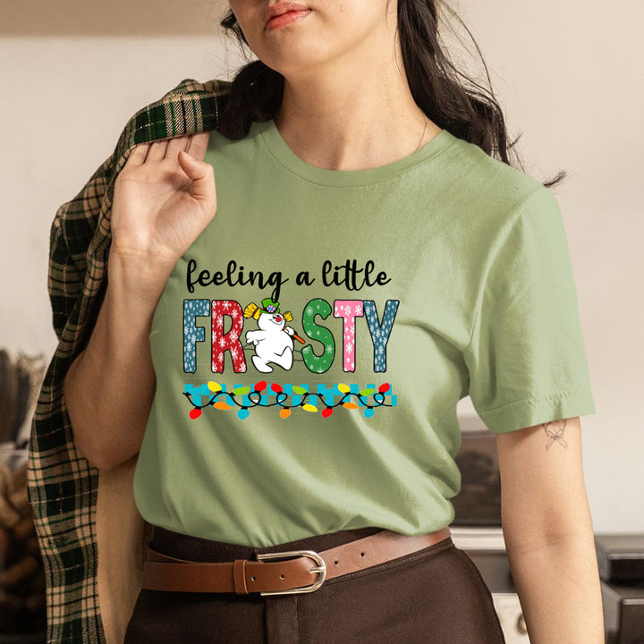 Feeling A Little Frosty - Unisex T-Shirt