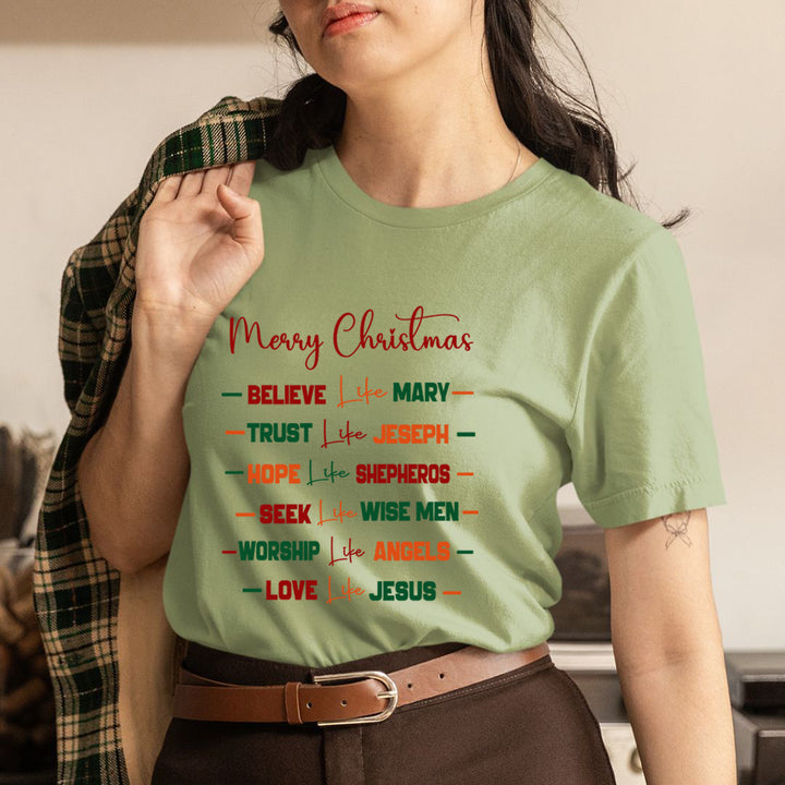 Believe Like Mary - Unisex T-Shirt